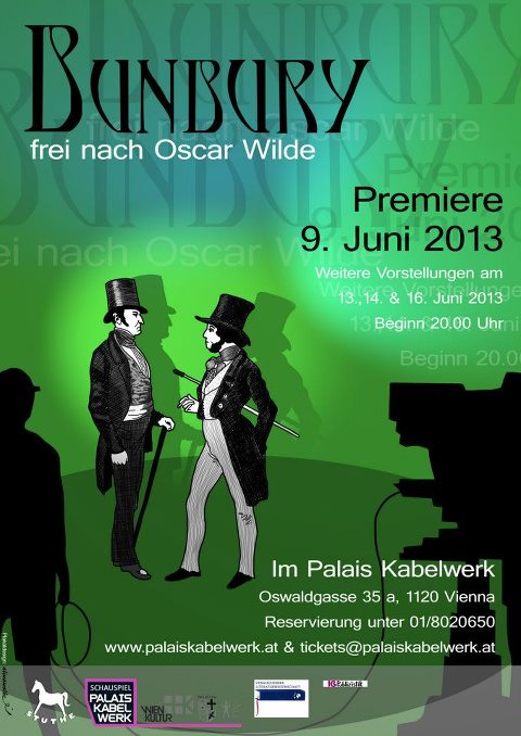 Bunbury ...frei nach Oscar Wilde