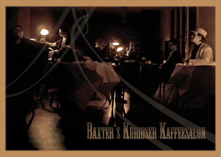 Baxter´s Kurioser Kaffeesalon